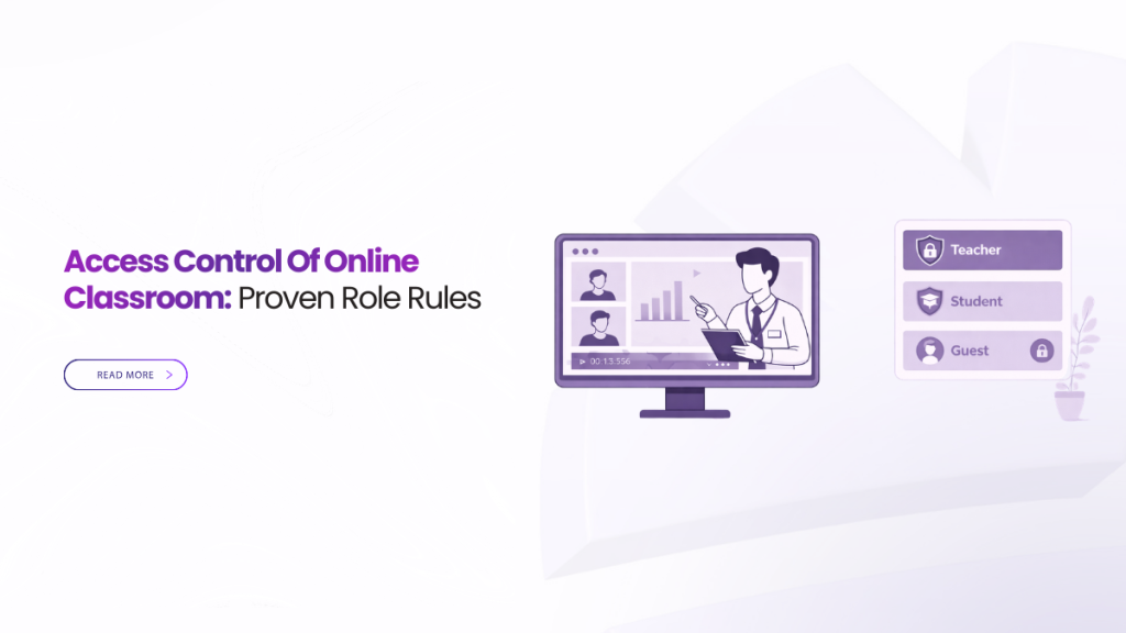 Access Control Of Online Classroom