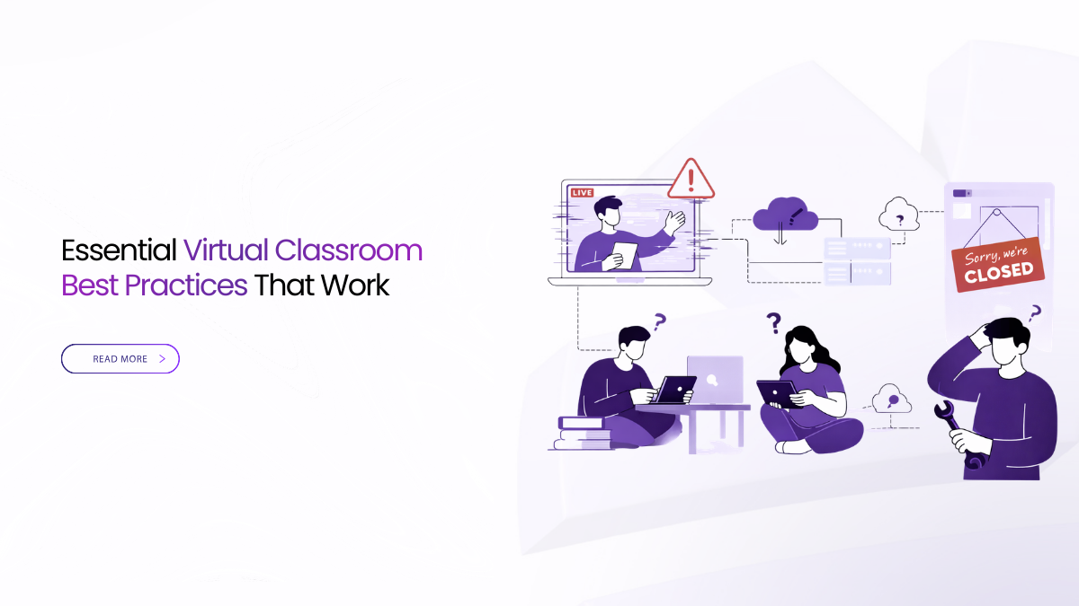 Essential Virtual Classroom Best Practices That Work