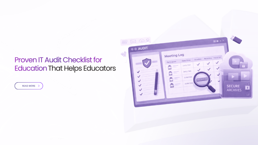 Proven IT Audit Checklist for Education That Helps Educators