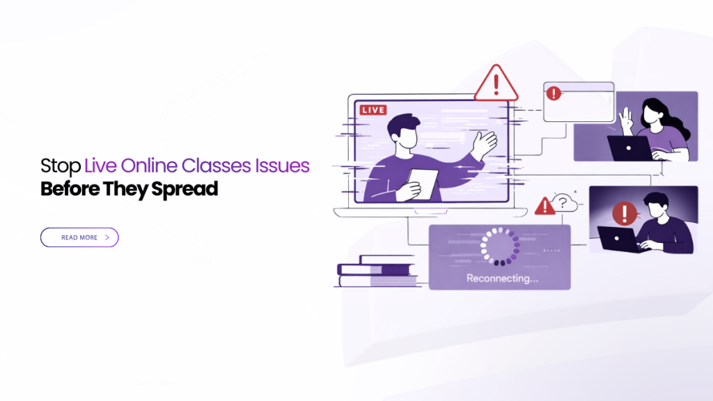Stop Live Online Classes Issues Before They Spread