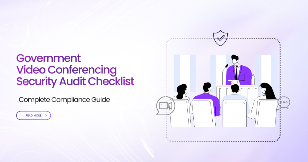 Government Video Conferencing Security Audit Checklist: Complete Assessment Guide (2400 x 1260 px) (13)
