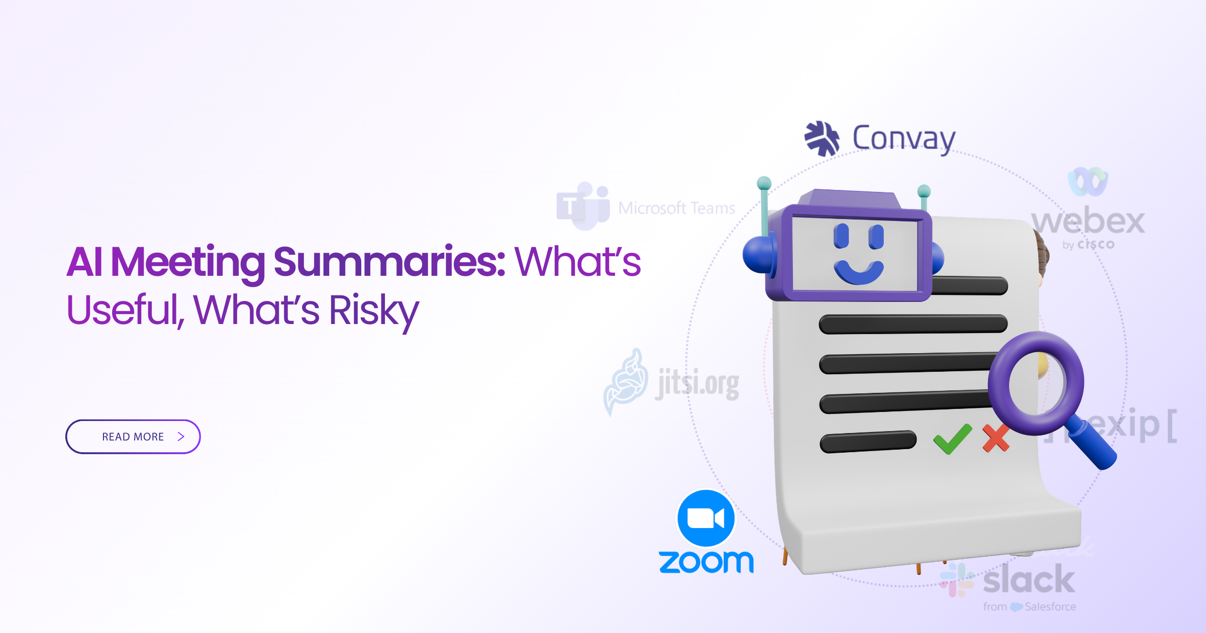 AI Meeting Summaries: What’s Useful, What’s Risky (2026)